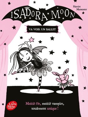 cover image of Isadora Moon va voir un ballet